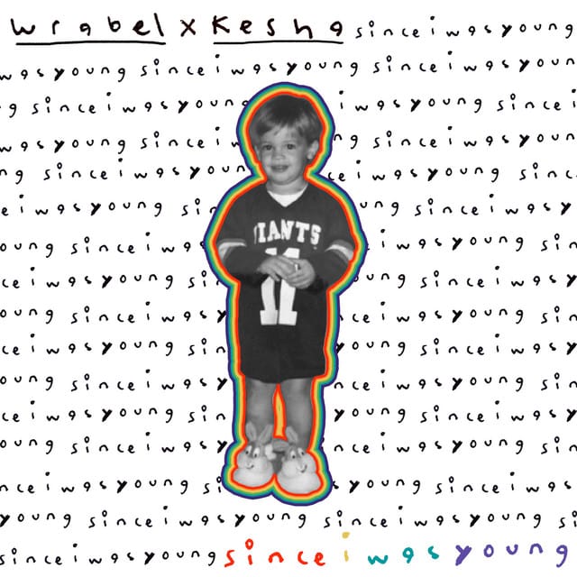 since i was young (with kesha)
