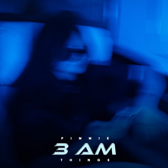 3 am things
