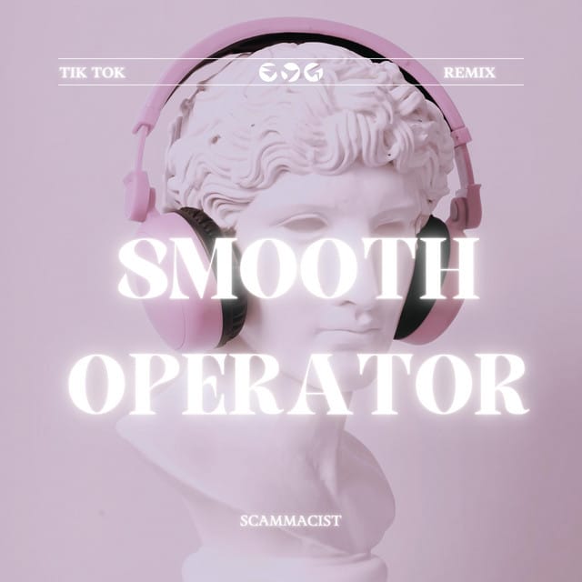 Smooth Operator (Tiktok Remix)