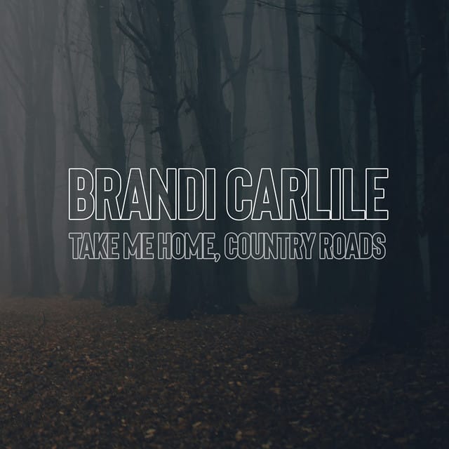 Take Me Home, Country Roads - Single