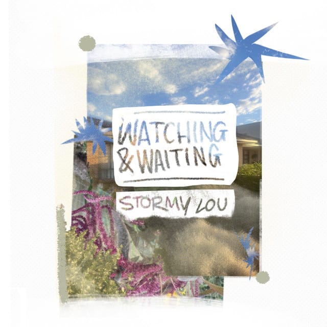 Watching & Waiting - Single