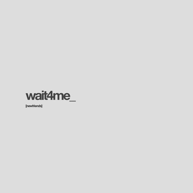 wait4me - Single