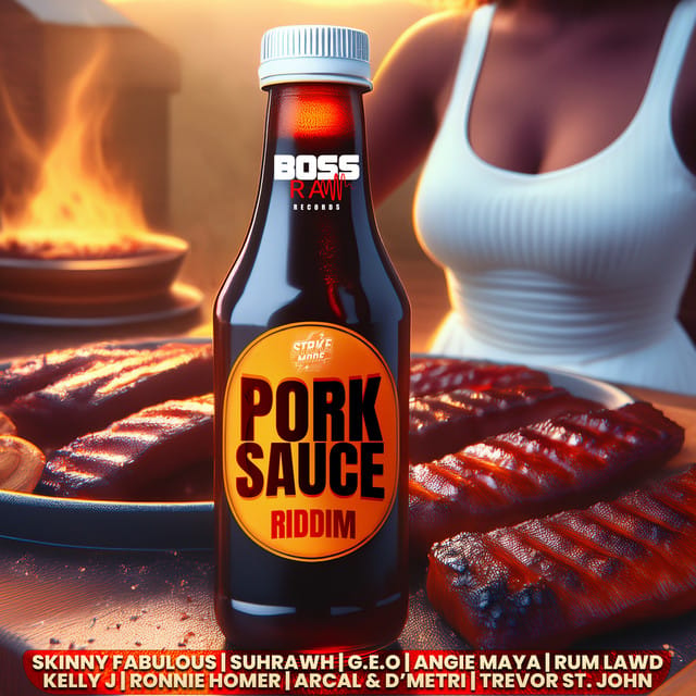 Pork Sauce Riddim