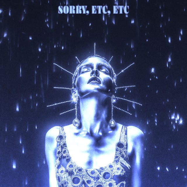 Sorry, Etc, Etc (feat. Joe Talbot)