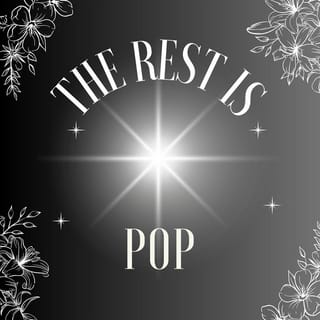 The Rest Is Pop