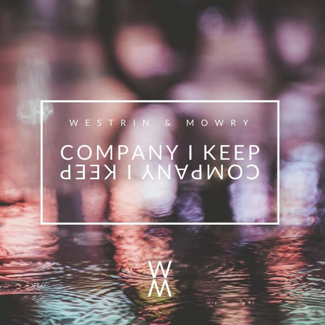 Company I Keep - Single
