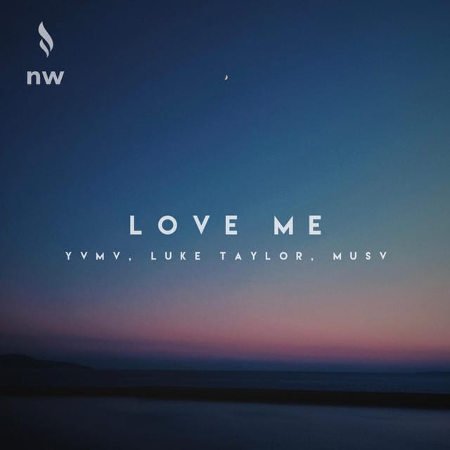 Love Me