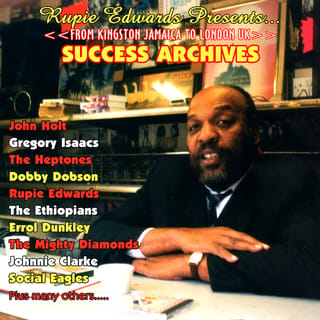 Rupie Edwards Presents Success Archives - From Kingston Jamaica to London UK