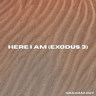 Here I Am (Exodus 3)