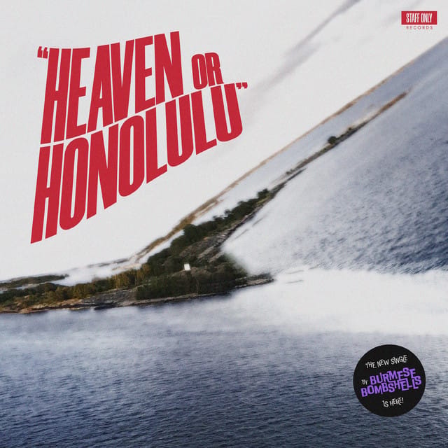 Heaven Or Honolulu - Single