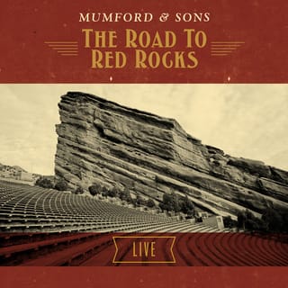 The Road To Red Rocks (Live From Red Rocks, Colorado)