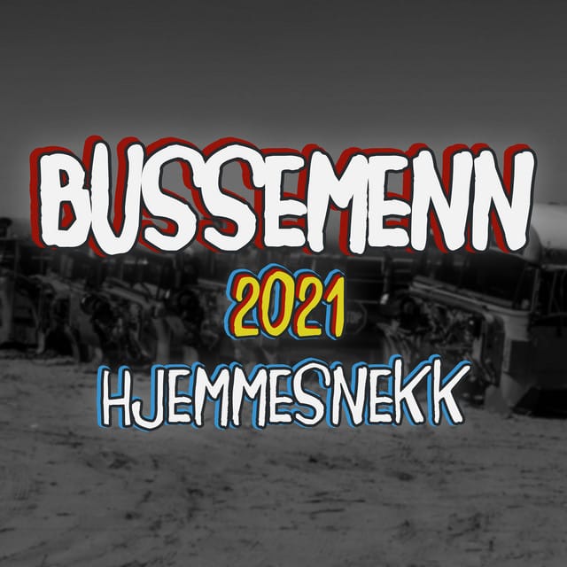 Bussemenn 2021 - Hjemmesnekk - Single