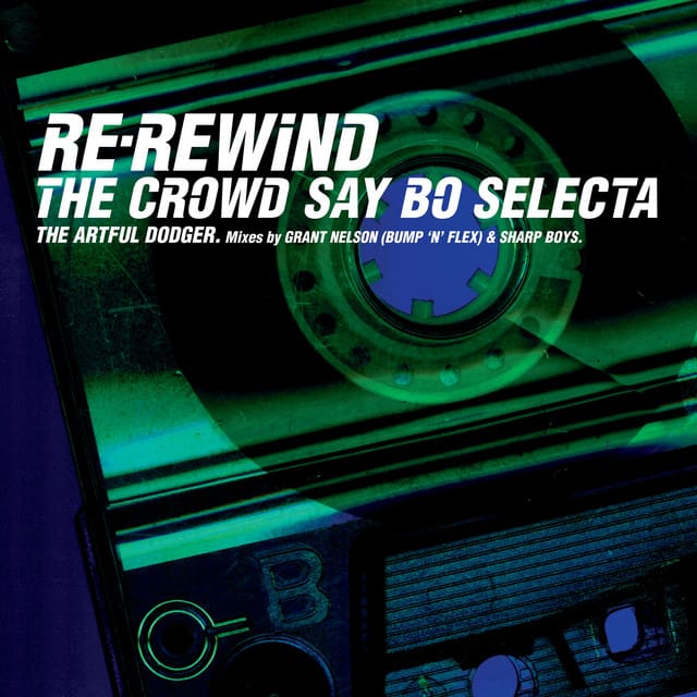 Re-Rewind the Crowd Say Bo Selecta
