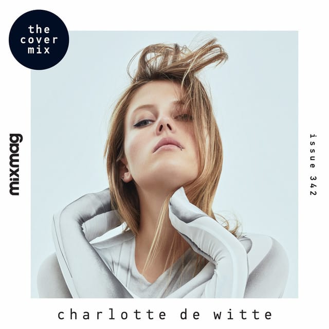 Mixmag Presents Charlotte De Witte (DJ Mix)