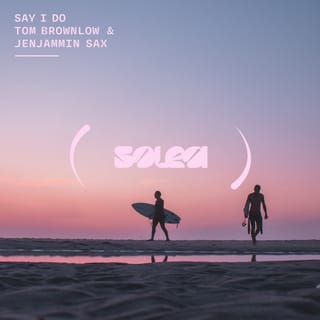 Say I Do