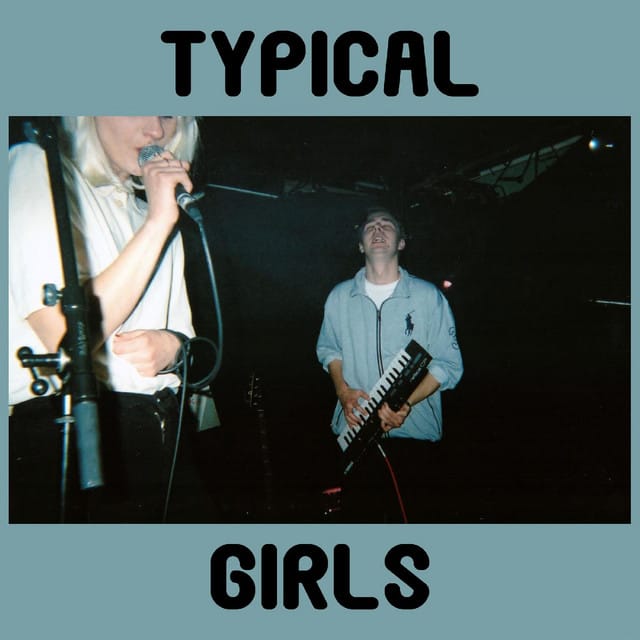 Typical Girls - Single