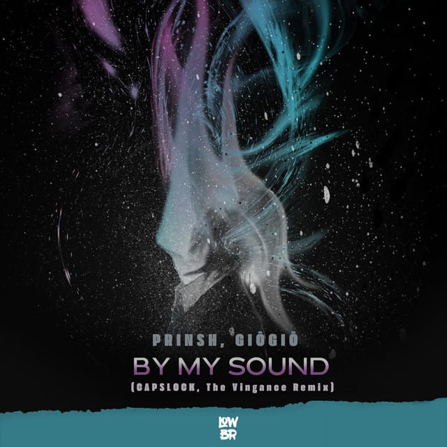 By My Sound (CAPSLOCK, The Vingance remix)