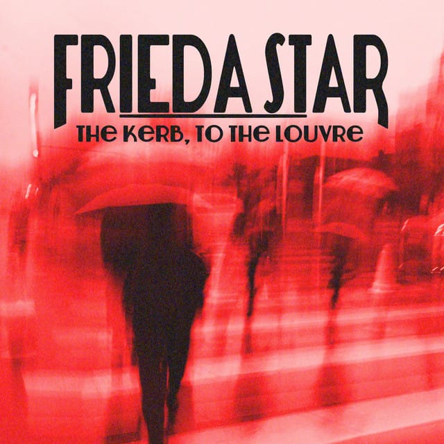 The Kerb, To The Louvre - Single