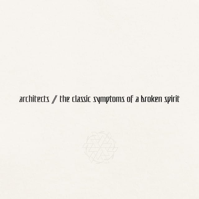 the classic symptoms of a broken spirit