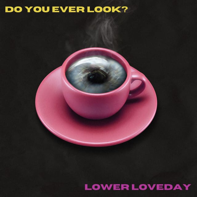 Do You Ever Look? - Single