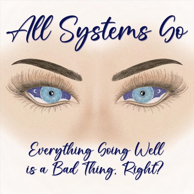 Everything Going Well is a Bad Thing, Right? - Single
