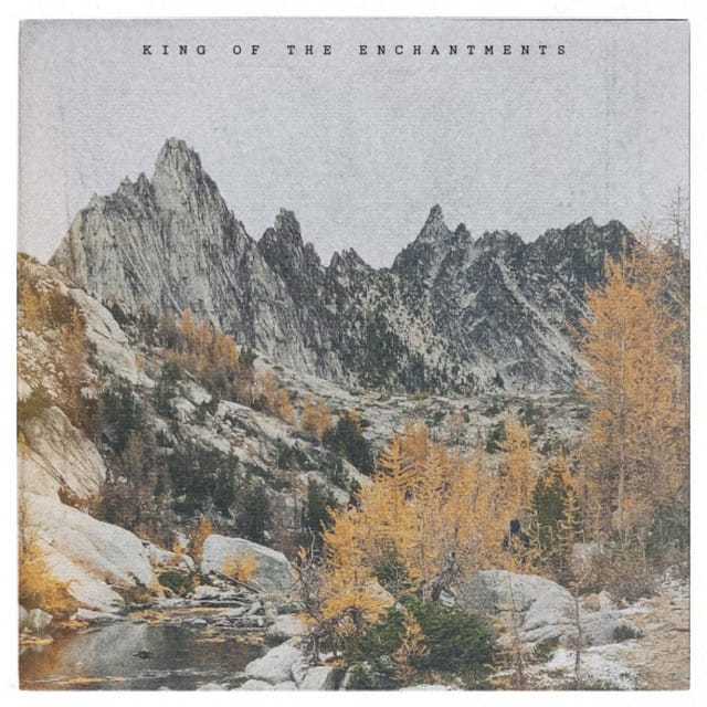 King of the Enchantments