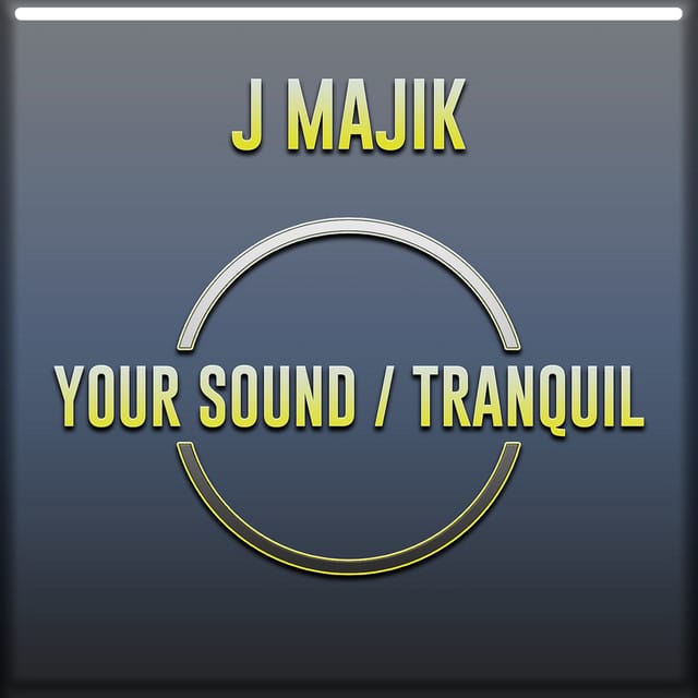 Your Sound / Tranquil