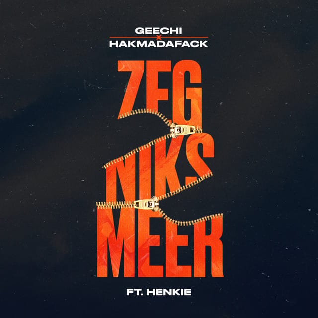 Zeg niks meer (feat. Henkie T)