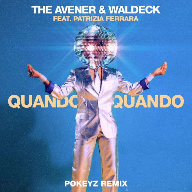 Quando Quando (Pokeyz remix)
