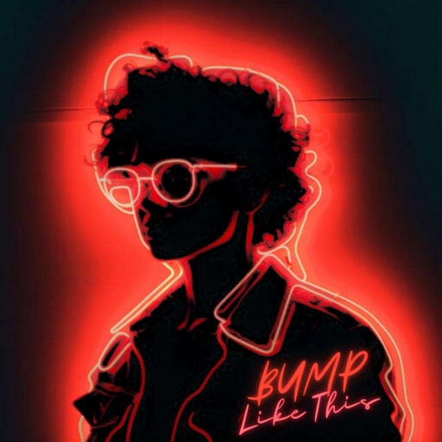 Bump Like This - Single
