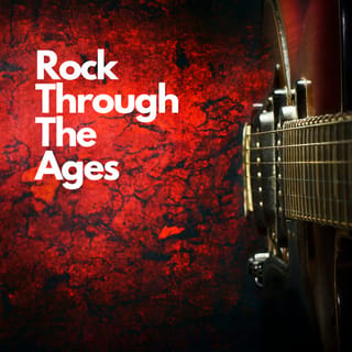 Rock Through The Ages