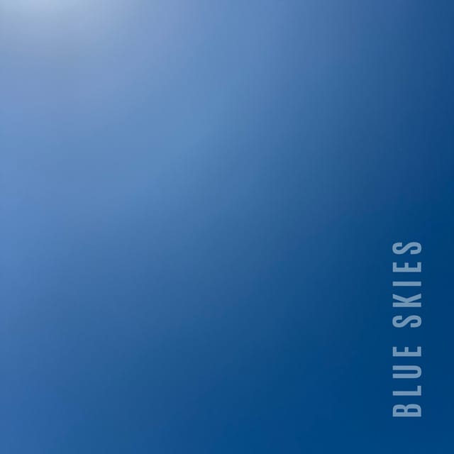 Blue Skies