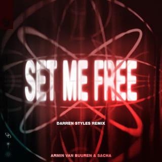 Set Me Free (Darren Styles Remix) - Single