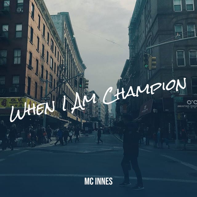 When I Am Champion - Single