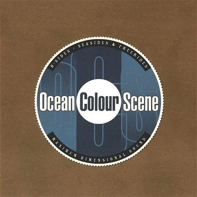Ocean Colour Scene – B-sides, Seasides & Freerides | Album profile
