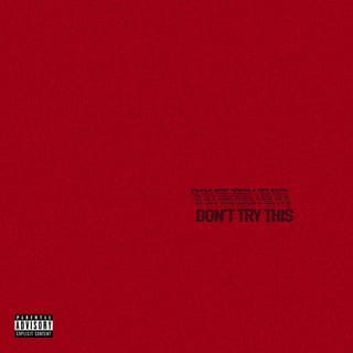 DON'T TRY THIS - EP