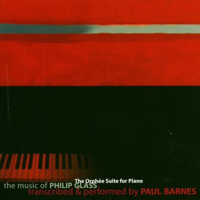 Philip Glass: The Orphée Suite for Piano