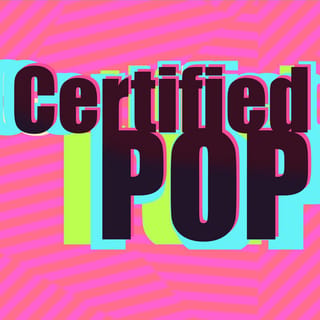 Certified Pop