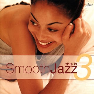 This Is Smooth Jazz 3