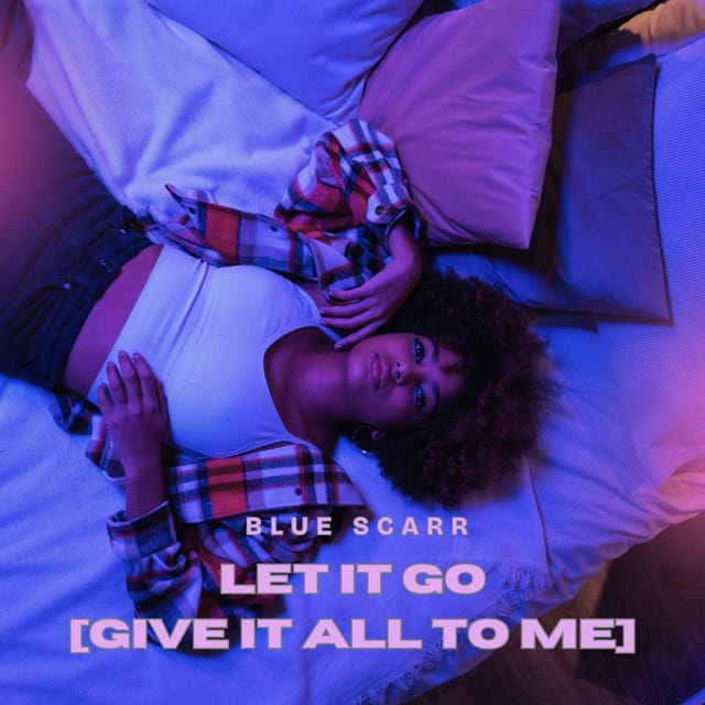Let It Go (Give It All To Me) - Single