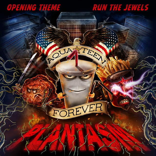 Opening Theme (From "Aqua Teen Forever: Plantasm")