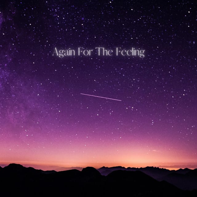 Again For the Feeling - Single