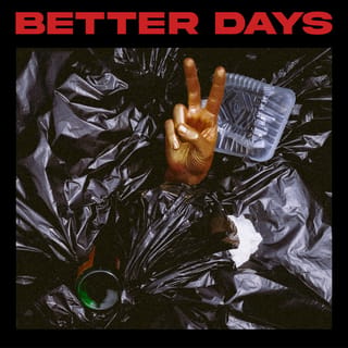 Better Days