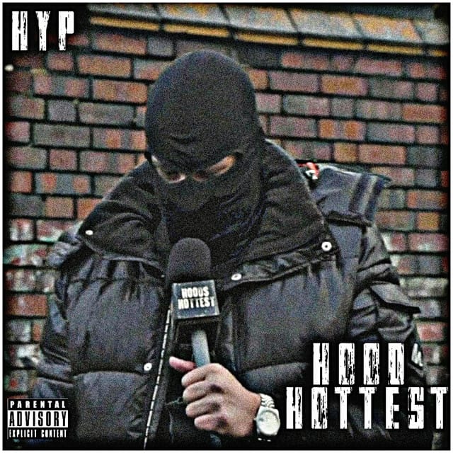 Hyp (Hoods Hottest)