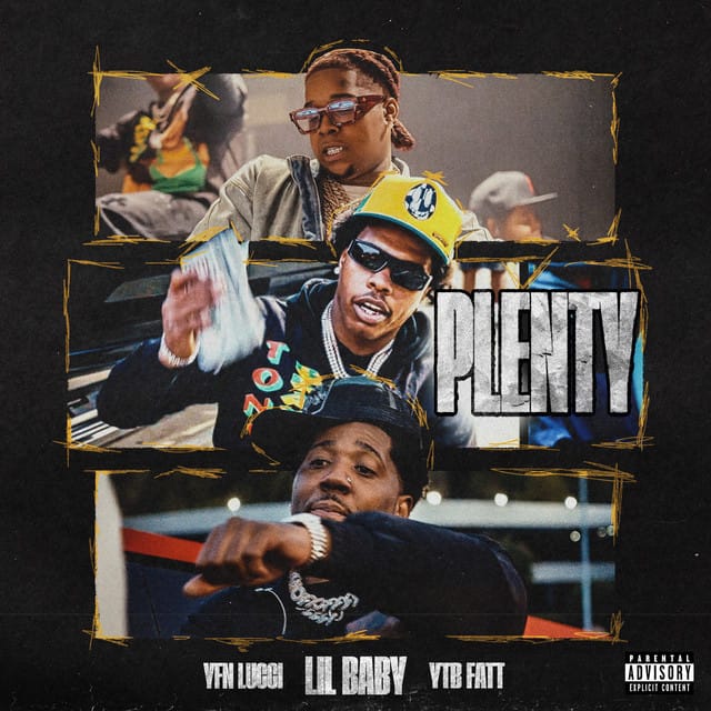 Plenty (feat. YTB Fatt & YFN Lucci)