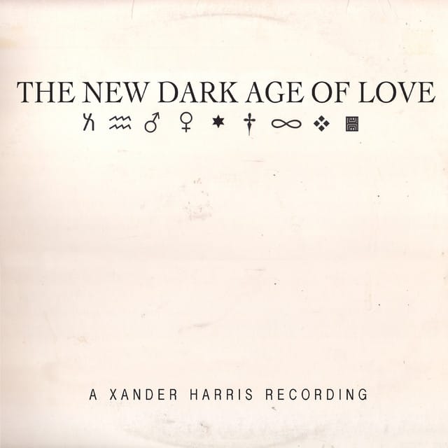 The New Dark Age of Love
