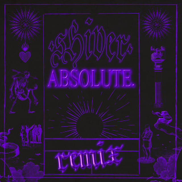 Shiver (ABSOLUTE.'s Massive Organ Remix)