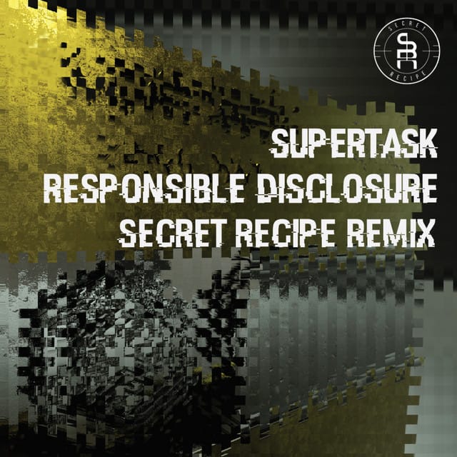 Responsible Disclosure (Secret Recipe Remix)