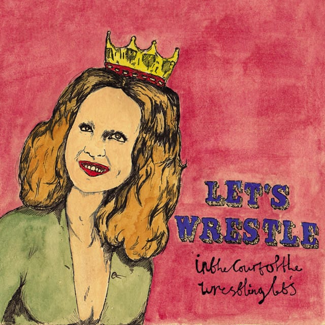 In The Court Of The Wrestling Let's (Deluxe Version)