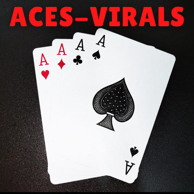Aces - Virals